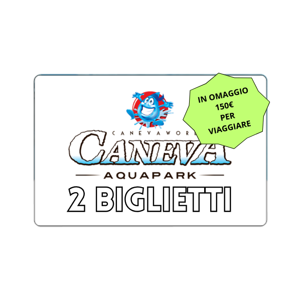 Biglietti Caneva